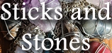sticksstones