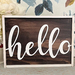 Wooden Hello Sign