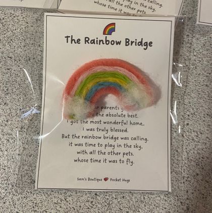 Rainbow  bridge crossing poem and pocket hug 
