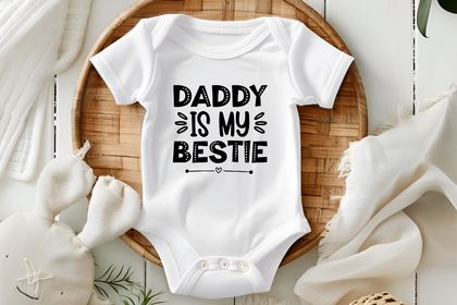 Baby Onesie / Baby Bodysuit / Baby Vest – All sizes – Daddy Is My Bestie