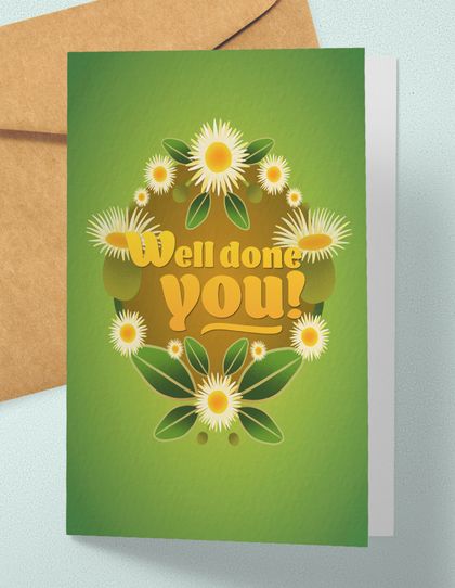 Well done you – A6 NZ Flora and Fauna Occasion Greeting Card