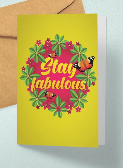 Stay fabulous – A6 NZ Flora and Fauna Occasion Greeting Card