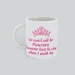 Princess Mug,gift for her